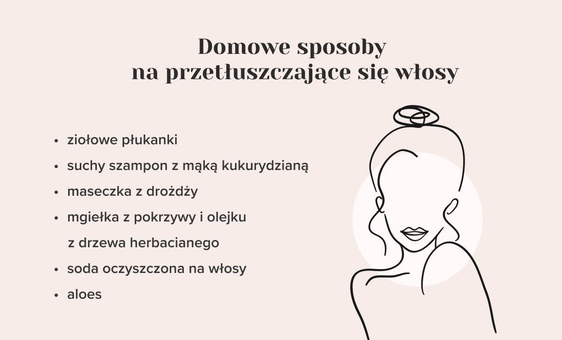 Domowe sposoby na przetłuszczające się włosy