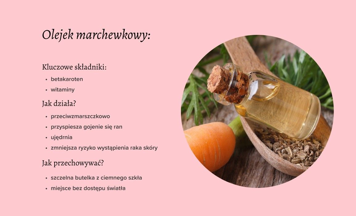 Olejek marchewkowy - właściwości