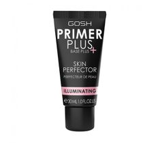 Gosh Primer Plus Base Plus+ Skin Perfector – baza udoskonalająca cerę 004 Illuminating (30 ml)