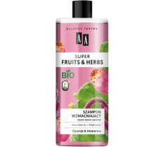 AA – Super Fruits & Herbs szampon wzmacniający włosy suche i łamliwe opuncja&amarantus (500 ml)