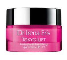 Dr Irena Eris Tokyo Lift Protective & Smoothing Eye Cream ochronny krem wygładzający pod oczy SPF12 (15 ml)