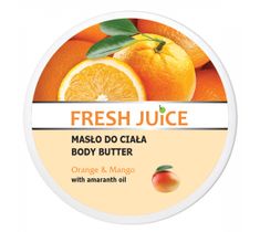 Fresh Juice – Masło do ciała Orange & Mango (225 ml)