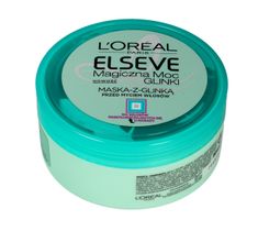 L'Oreal Paris Elseve Magiczna Moc Glinki – maska do włosów przetłuszczających się u nasady (150 ml)