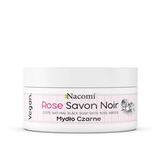 Nacomi Rose Savon Noir mydło czarne z wodą różaną (125 g)