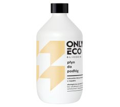 OnlyEco Glicerin ekologiczny płyn do podłóg 500 ml