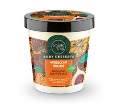 Organic Shop modelujący mus do ciała o zapachu marokańskiej pomarańczy (450 ml)
