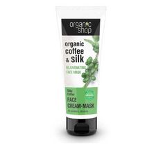 Organic Shop Organic Coffe & Silk Face Cream Mask odmładzający krem-maseczka do twarzy Jedwabista Kawa (75 ml)