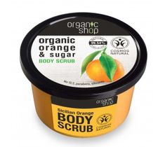 Organic Shop scrub do ciała Sicilian Orange ujędrniający 250 ml