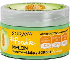 Soraya #Foodie Melon supernawilżający sorbet do ciała 200ml