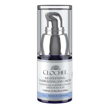 Clochee Lightening Energizing Eye Cream rozjaśniająco-energetyzujący krem pod oczy (15 ml)