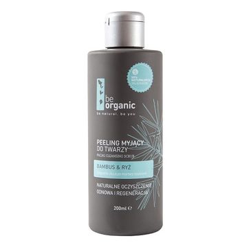 Be Organic Facial Cleansing Scrub peeling myjący do twarzy Bambus & Ryż (200 ml)