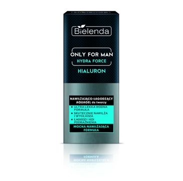 Bielenda Only For Man Hydra Force aquagel do twarzy nawilżająco-łagodzący (50 ml)