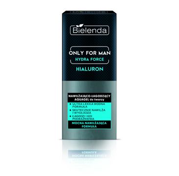 Bielenda Only For Man Hydra Force aquagel do twarzy nawilżająco-łagodzący (50 ml)