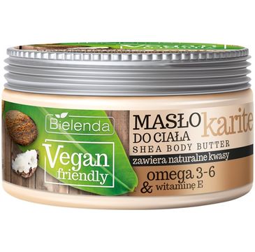 Bielenda Vegan Friendly - Karite masło do każdego typu skóry nawilżające (250 ml)