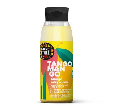 Farmona Tutti Frutti odżywcze mleczko do kąpieli i pod prysznic Mango i Trawa cytrynowa + Nutri Shot EF (400 ml)