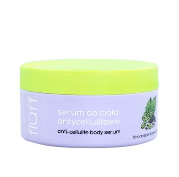 Fluff Anti-Celluite Body Serum antycellulitowe serum do ciała Pieprz Afrykański & Zielona Kawa (100 g)