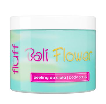 Fluff Peeling do ciała Bali Flower (160 ml)