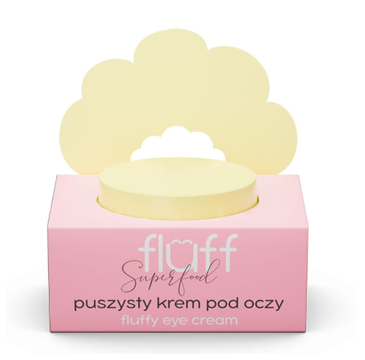 Fluff Superfood Fluffy Eye Cream puszysty krem pod oczy (15 ml)