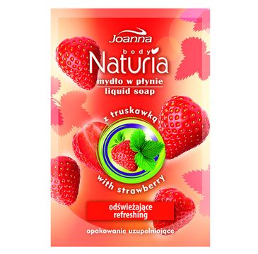 Joanna Naturia Body mydło w płynie do każdego typu skóry truskawka zapas (300 ml)