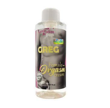 Love Stim Greg Female Orgasm Cream żel orgazmowy dla kobiet (150 ml)