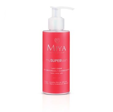 Miya My Super Skin lekki olejek do demakijażu i oczyszczania twarzy (140 ml)