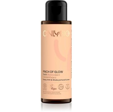 OnlyBio Pinch Of Glow tonik złuszczająco-rozświetlający (100 ml)