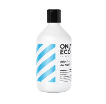 OnlyEco Glicerin mleczko do czyszczenia i pielęgnacji mebli 500ml