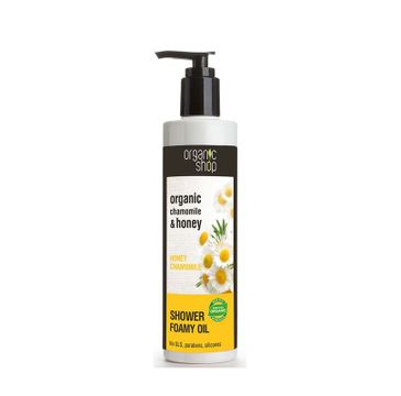 Organic Shop Organic Chamomile & Honey Showe Foamy Oil olejek pod prysznic (280 ml)