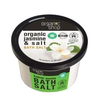 Organic Shop Organic Jasmine & Salt Bath Salt sól do kąpieli Jaśminowy Kaszmir (250 ml)