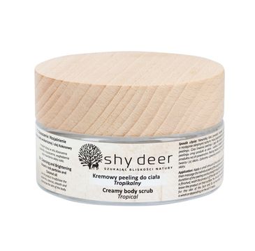 Shy Deer – Creamy Body Scrub kremowy peeling do ciała Tropikalny (100 ml)