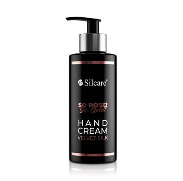 Silcare So Rose! So Gold! Hand Cream krem do rąk Velvet Silk (240 ml)