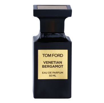 Tom Ford Venetian Bergamot woda perfumowana spray 50 ml