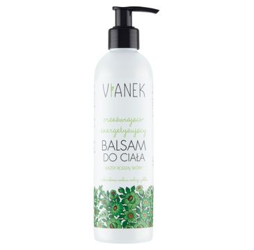 Vianek orzeźwiająco-energetyzujący balsam do ciała (300 ml)